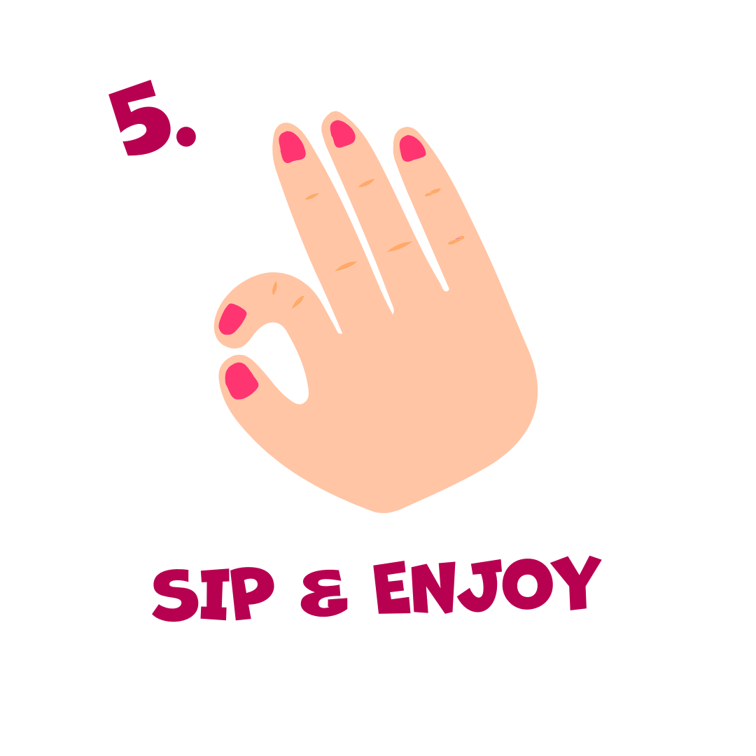 Illustration of a hand with pink nail polish and 'Sip & Enjoy' text on a white background